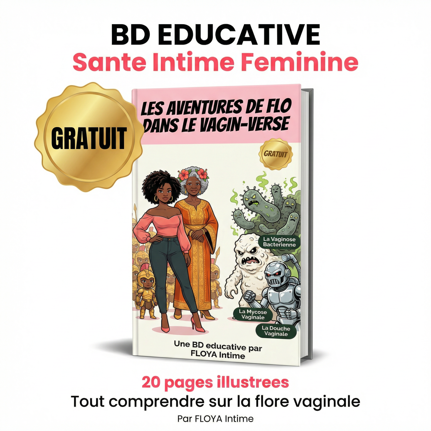 La BD qui explique tout sur ton vagin !